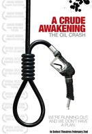 Жестокое пробуждение: Нефтяной крах (2006)