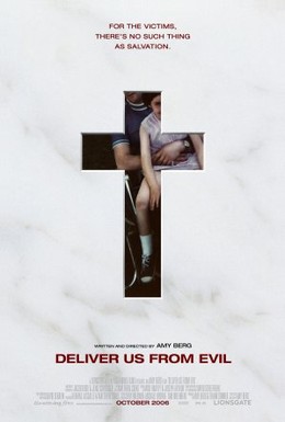 Постер фильма Избавь нас от лукавого (2006)