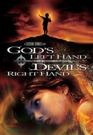 Левая рука Бога, правая рука Дьявола (2006)
