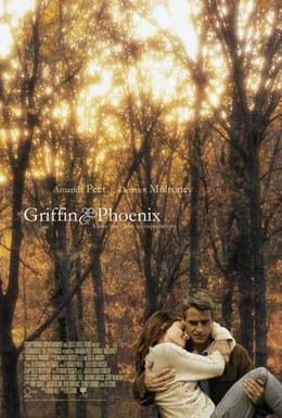 Постер фильма Гриффин и Феникс: На краю счастья (2006)