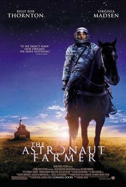 Постер фильма Астронавт Фармер (2006)