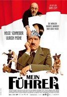 Мой Фюрер, или Самая правдивая правда об Адольфе Гитлере (2007)