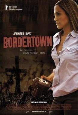 Постер фильма Город на границе (2007)