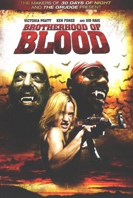 Постер фильма Братство крови (2007)