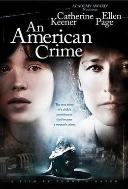 Постер фильма Американское преступление (2007)