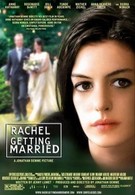Рэйчел выходит замуж (2008)