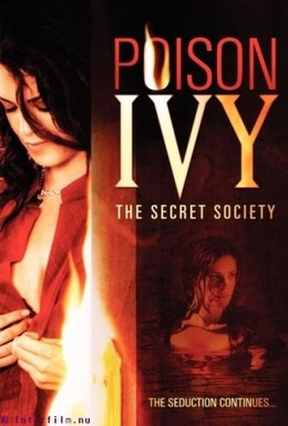 Постер фильма Ядовитый плющ: Секретное общество (2008)
