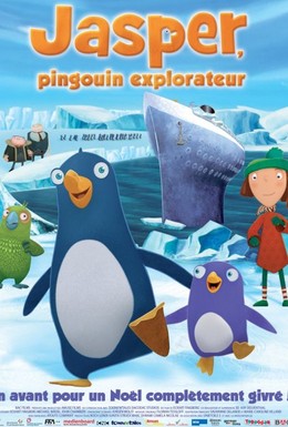 Постер фильма Пингвиненок Джаспер: Путешествие на край света (2008)