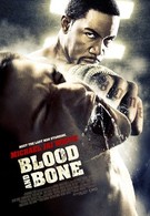 Кровь и кость (2009)
