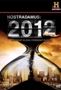 Постер фильма Нострадамус: 2012 (2009)