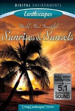 Постер фильма Самые красивые рассветы и закаты (2009)