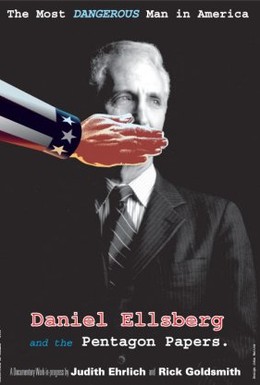 Постер фильма Дэниэл Эллсберг – самый опасный человек в Америке (2009)