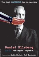 Дэниэл Эллсберг – самый опасный человек в Америке (2009)