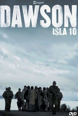 Постер фильма Досон, заключенный № 10 (2009)