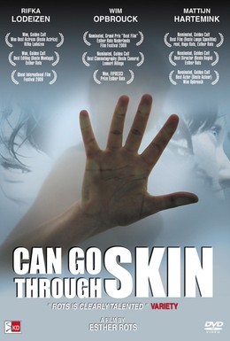 Постер фильма Могу пройти сквозь кожу (2009)