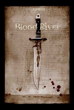 Постер фильма Кровавая река (2009)