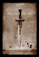 Кровавая река (2009)