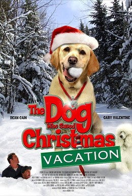 Постер фильма Собака, спасшая Рождество (2010)