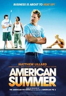 Американское лето (2009)
