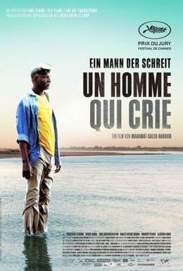 Постер фильма Человек, который кричит (2010)