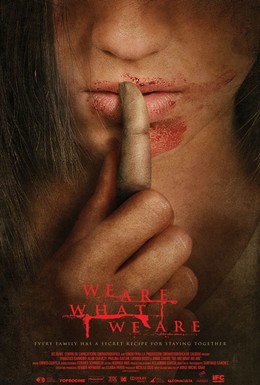 Постер фильма Мы то, что мы есть (2010)