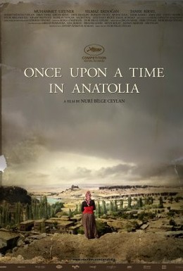 Постер фильма Однажды в Анатолии (2011)