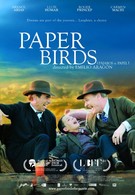 Бумажные птицы (2010)