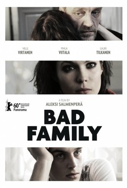 Постер фильма Плохая семья (2010)