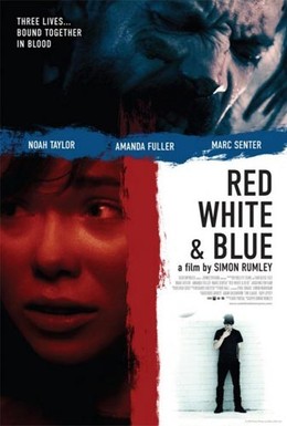 Постер фильма Красный Белый и Синий (2010)
