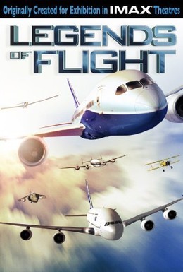 Постер фильма Легенды о полете 3D (2010)