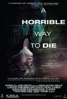 Постер фильма Ужасный способ умереть (2010)