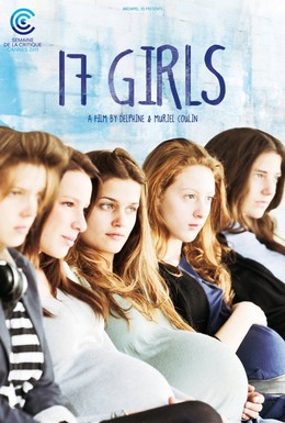 Постер фильма 17 девушек (2011)