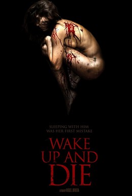 Постер фильма Проснись и умри (2011)