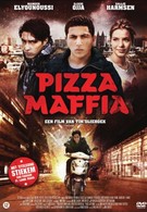 Пицца мафия (2011)