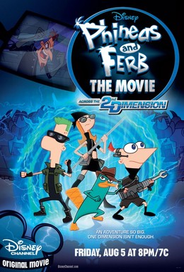 Постер фильма Финес и Ферб: Покорение второго измерения (2011)