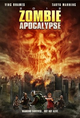 Постер фильма Апокалипсис зомби (2011)