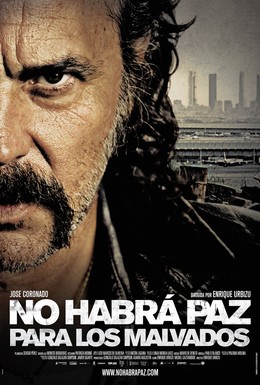 Постер фильма Нет мира для нечестивых (2011)