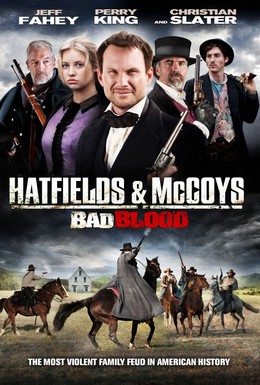 Постер фильма Плохая кровь: Хэтфилды и МакКои (2012)