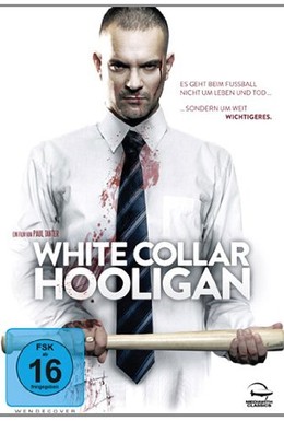 Постер фильма Хулиган с белым воротничком (2012)