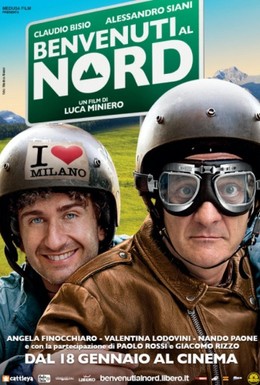 Постер фильма Добро пожаловать на Север (2012)