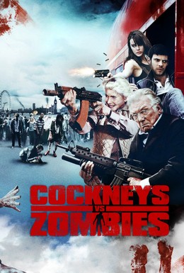 Постер фильма Кокни против зомби (2012)