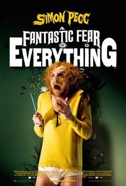 Постер фильма Невероятный страх перед всем (2012)
