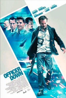 Постер фильма Офицер ранен (2013)
