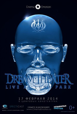 Постер фильма Dream Theater: Live at Luna Park (2013)