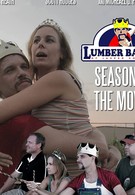 Lumber Baron: Season Two - The Movie (2019)