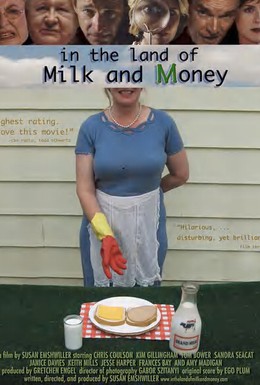 Постер фильма В стране молока и денег (2004)