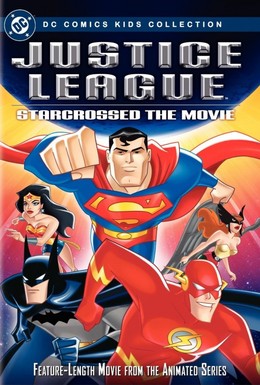 Постер фильма Лига справедливости: Скрещённые звёздами (2004)