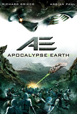 Постер фильма Земной апокалипсис (2013)