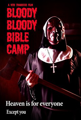 Постер фильма Кровавый библейский лагерь (2012)