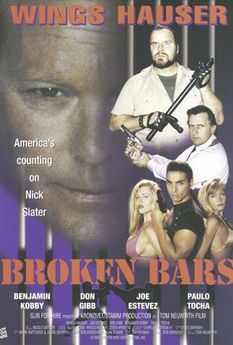Постер фильма Сломанные прутья (1995)